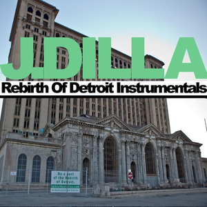 Rebirth of Detroit Instrumentals