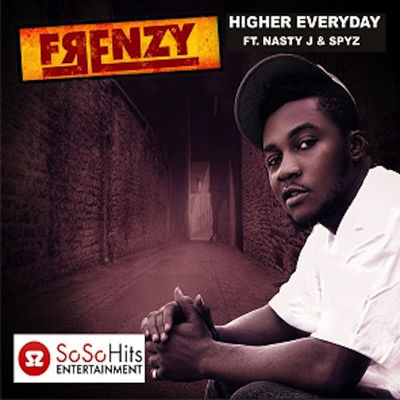 Higher Everyday (feat. Nasty J & SPYZ)