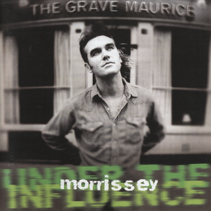 Under the Influence: Morrissey