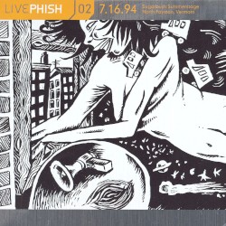 Live Phish, Volume 02: 1994-07-16: Sugarbush Summerstage, North Fayston, VT, USA