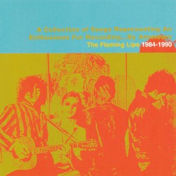 1984–1990: A Collection of Songs Representing an Enthusiasm for Recording… by Amateurs