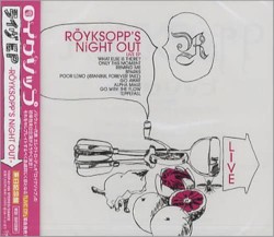 Röyksopp’s Night Out Live EP