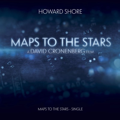 Maps to the Stars (Original Motion Picture Soundtrack)