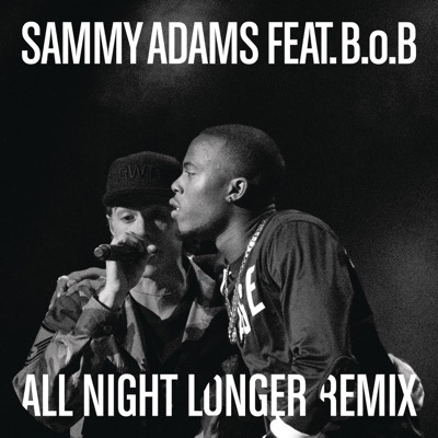 All Night Longer Remix (feat. B.o.B)