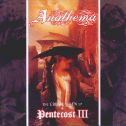 The Crestfallen EP / Pentecost III