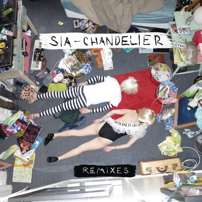 Chandelier Remixes