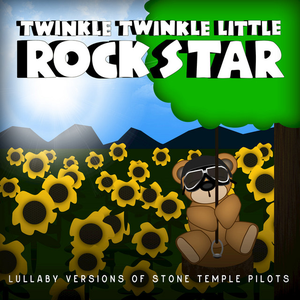 Lullaby Versions of Stone Temple Pilots