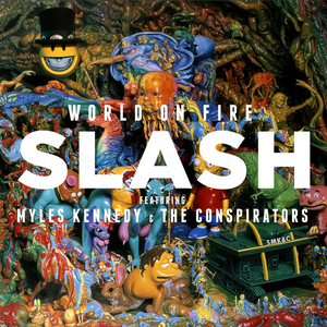 World On Fire (feat. Myles Kennedy and The Conspirators)