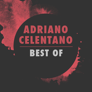 Adriano Celentano: Best Of