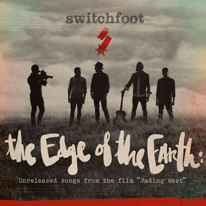 The Edge of the Earth: Unreleased Songs from the Film 