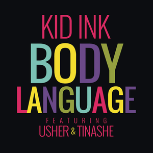 Body Language (feat. Usher & Tinashe)