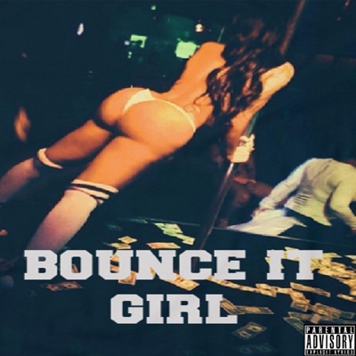 Bounce It Girl