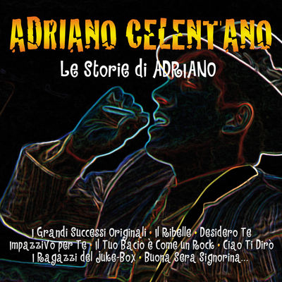 Le storie di Adriano – I grandi successi originali