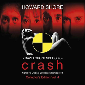 Crash (The Complete Original Score Remastered) [Collector's Edition, Vol. 4]