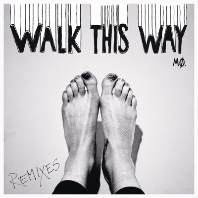 Walk This Way (Remixes