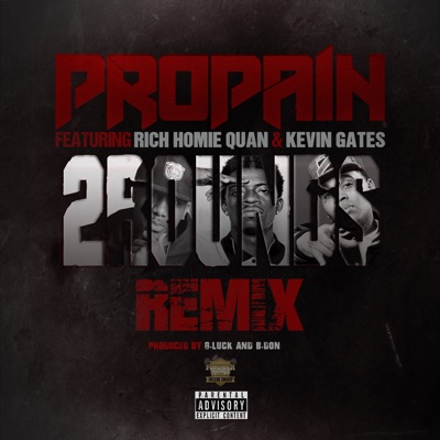 2 Rounds (Remix) [feat. Rich Homie Quan & Kevin Gates]