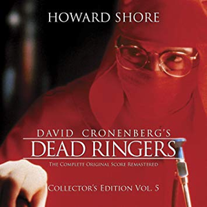 Dead Ringers (The Complete Original Score Remastered) [Collector's Edition Vol. 5]