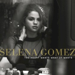 The Heart Wants What It Wants