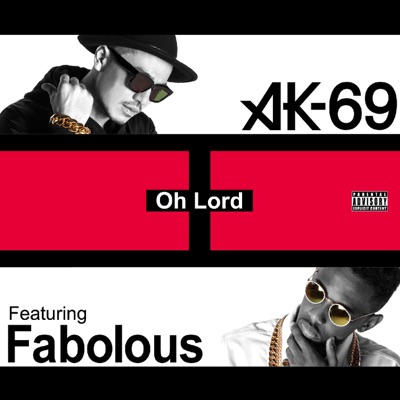 Oh Lord (feat. Fabolous)