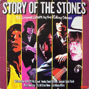 Story of the Stones: 30 Original Greats by the Rolling Stones