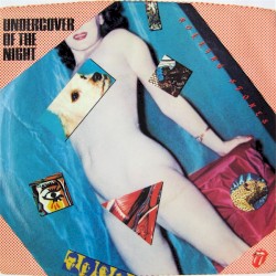 Undercover of the Night / All the Way Down