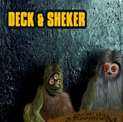 Deck & Sheker