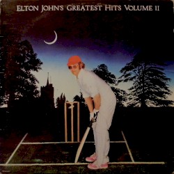 Elton John’s Greatest Hits, Volume II