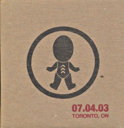 Summer 2003: 07.04.03 Toronto, ON