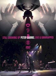 Still Growing Up: Live & Unwrapped