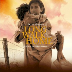 Long Walk Home: Music From the Rabbit‐Proof Fence