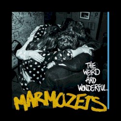 The Weird and Wonderful Marmozets