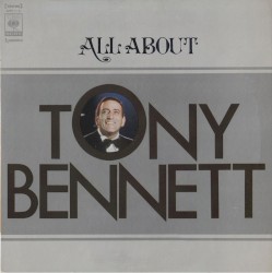 All About Tony Bennett - I Left My Heart In San Francisco