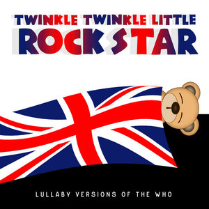 Lullaby Versions of The Who