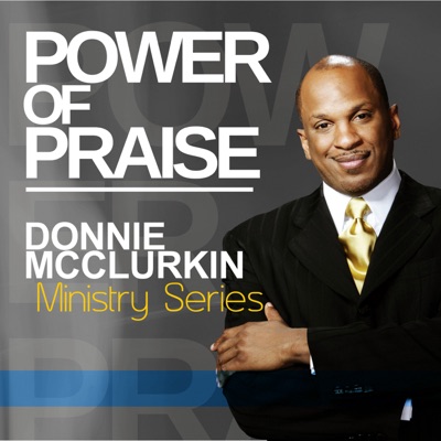 Ministry Series: Power of Praise