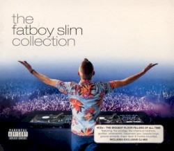 The Fatboy Slim Collection