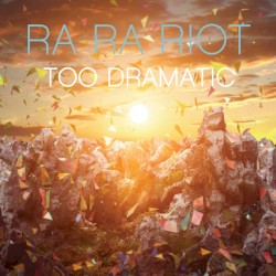 Too Dramatic - EP