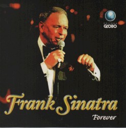 Frank Sinatra Forever
