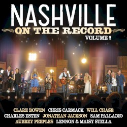 Nashville: On the Record, Volume 2