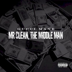Mr Clean, The Middle Man