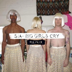 Big Girls Cry (remix)