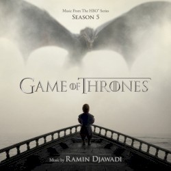 Game of Thrones: Music From the HBO Series, Season 5