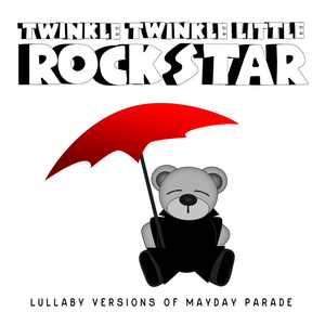 Lullaby Versions of Mayday Parade