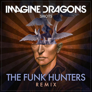 Shots (The Funk Hunters Remix)