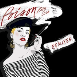 Poison (The Remixes)