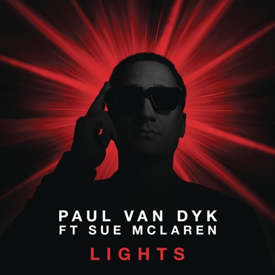 Lights (Remixes) [feat. Sue McLaren]