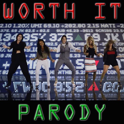 Worth It Parody