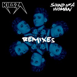 Sound of a Woman (Remixes)