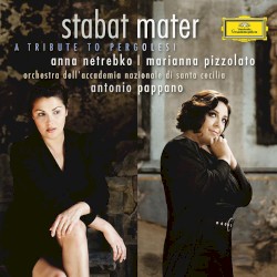 Stabat Mater: A Tribute to Pergolesi