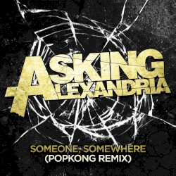 Someone, Somewhere (Popkong remix)