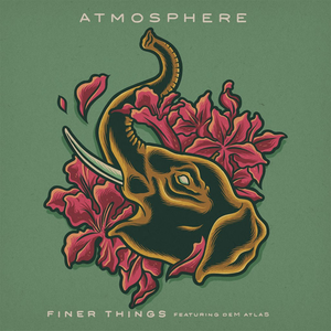 Finer Things (feat. deM atlaS)